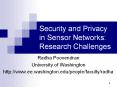 Security and Privacy in Sensor Networks: Research Challenges PowerPoint PPT Presentation