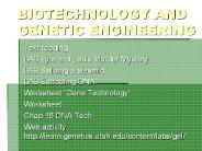 BIOTECHNOLOGY AND GENETIC ENGINEERING