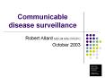 Communicable disease surveillance PowerPoint PPT Presentation