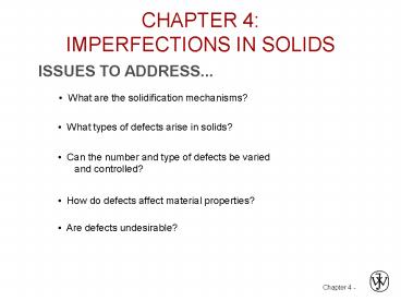 CHAPTER 4: IMPERFECTIONS IN SOLIDS