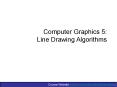 Computer Graphics 5: Line Drawing Algorithms PowerPoint PPT Presentation