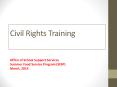 Civil Rights Training PowerPoint PPT Presentation