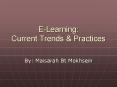 E-Learning: Current Trends PowerPoint PPT Presentation