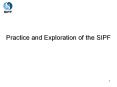 Practice and Exploration of the SIPF PowerPoint PPT Presentation