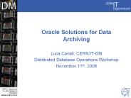 Oracle Solutions for Data Archiving