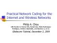 Practical Network Coding for the Internet and Wireless Networks PowerPoint PPT Presentation