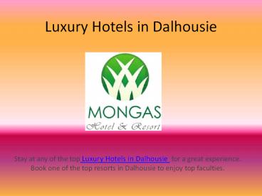 Hotels and resorts in dalhousie