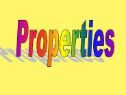 Properties
