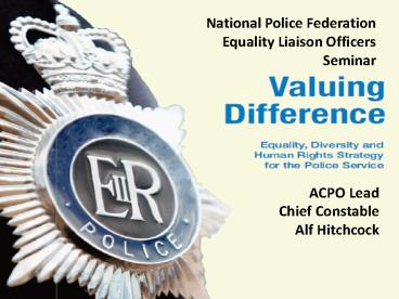 National Police Federation Equality Liaison Officers Seminar