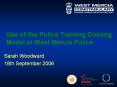Use of the Police Training Costing Model at West Mercia Police PowerPoint PPT Presentation
