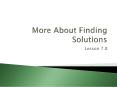 More About Finding Solutions PowerPoint PPT Presentation