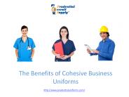 The Benefits of Cohesive Business Uniforms