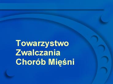 Towarzystwo Zwalczania Chor