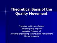 Theoretical Basis of the Quality Movement