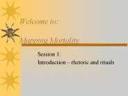 Welcome to: Mapping Mortality