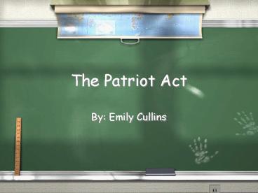 The Patriot Act