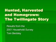 Hunted, Harvested and Homegrown: The Twillingate Story