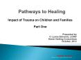 Pathways to Healing PowerPoint PPT Presentation
