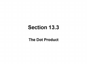 The Dot Product