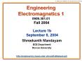Engineering Electromagnetics 1 0909.301.01 Fall 2004 PowerPoint PPT Presentation
