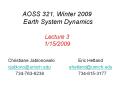 AOSS 321, Winter 2009 Earth System Dynamics Lecture 3 1/15/2009 PowerPoint PPT Presentation
