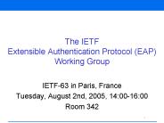 The IETF Extensible Authentication Protocol (EAP) Working Group