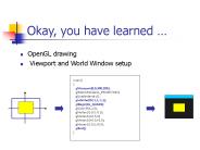 Okay, you have learned 