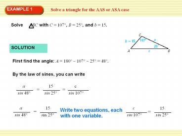 Solve a triangle for the AAS or ASA case