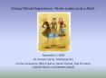 Virtual World Experience: Three Ladies and a Mall. PowerPoint PPT Presentation