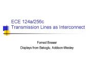 ECE 124a/256c Transmission Lines as Interconnect