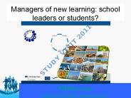 Managers of new learning: school leaders or students?