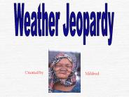 Weather Jeopardy