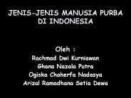 JENIS-JENIS MANUSIA PURBA DI INDONESIA