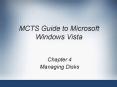 MCTS Guide to Microsoft Windows Vista PowerPoint PPT Presentation