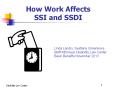 WORK INCENTIVES IN SSA PROGRAMS How Work Affects SSI and SSDI PowerPoint PPT Presentation