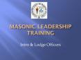 Masonic Leadership Training PowerPoint PPT Presentation