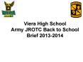 Viera High School Army JROTC Back to School Brief 2013-2014 PowerPoint PPT Presentation