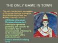 THE ONLY GAME IN TOWN PowerPoint PPT Presentation
