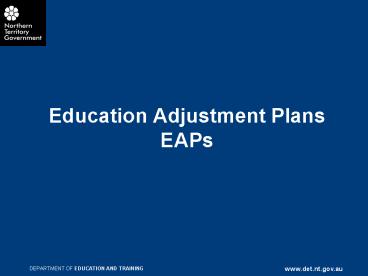 Education Adjustment Plans EAPs