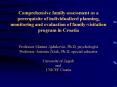 Comprehensive family assessment as a prerequisite of individualized planning, monitoring and evaluation of family-visitation program in Croatia  PowerPoint PPT Presentation