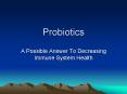 Probiotics PowerPoint PPT Presentation