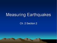 Measuring Earthquakes