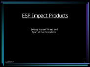 ESP Impact Products