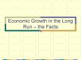 Economic Growth in the Long Run  PowerPoint PPT Presentation