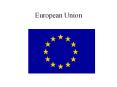 European Union PowerPoint PPT Presentation