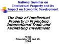 National Seminar on Intellectual Property and its Impact on Economic Development PowerPoint PPT Presentation