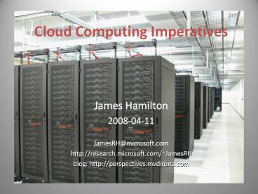 Cloud Computing Imperatives