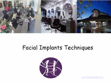 Facial Implants Techniques