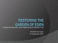 Restoring the Garden of Eden PowerPoint PPT Presentation