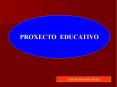 PROXECTO EDUCATIVO PowerPoint PPT Presentation